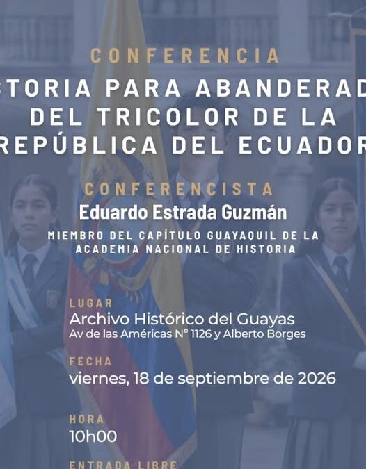 Juramento a la Bandera: «Historia para Abanderados del Tricolor de la República del Ecuador»